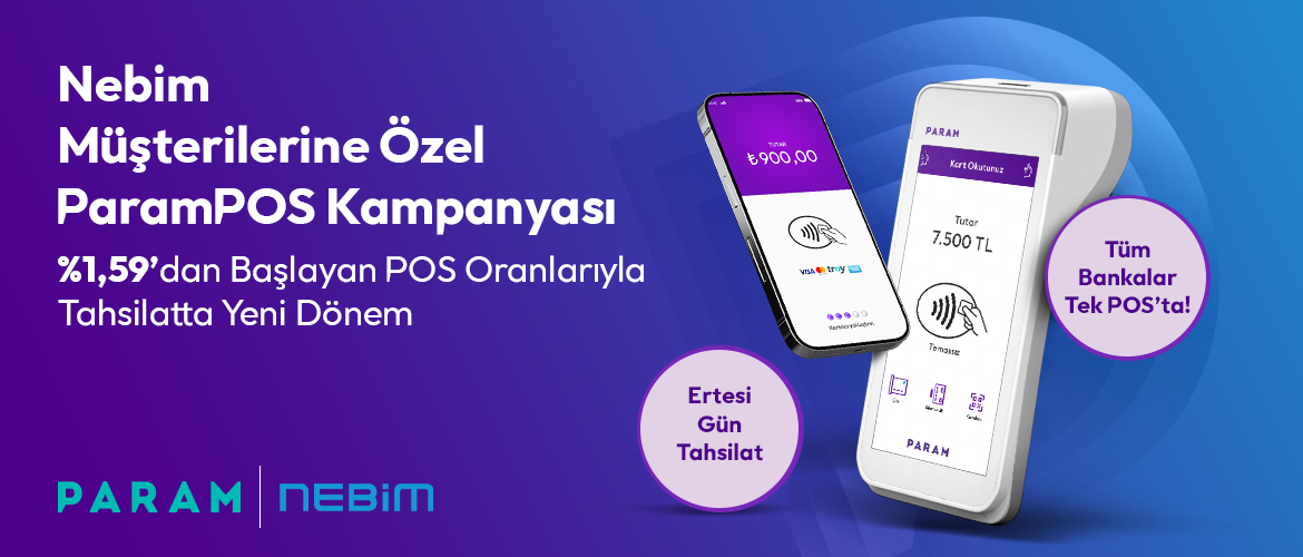 Nebim Müşterilerine Özel ParamPOS Kampanyası